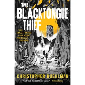 The Blacktongue Thief -- Christopher Buehlman - Paperback