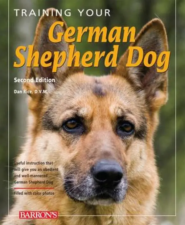 Used Good Barron's "Training Your German Shepherd" (Training Your Dog Series) - Breed-Specific Advice for Intelligent and Quick Learner, Obedience Training Guide by Dan Rice (Paperback, English)