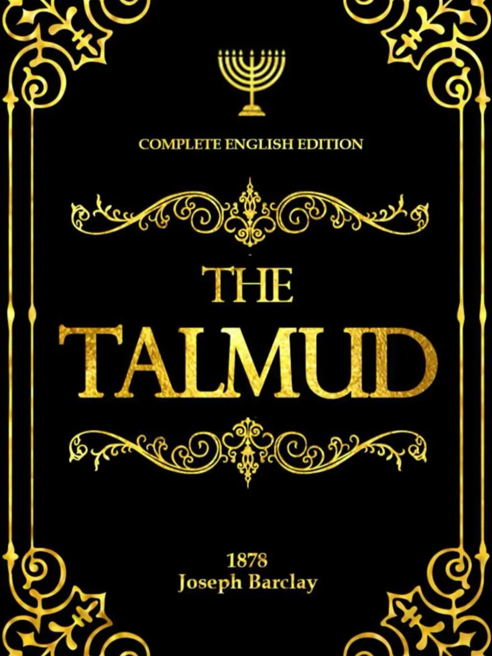 The Talmud in English Complete With Illustrations : A Clear and Accessible Translation for All Readers