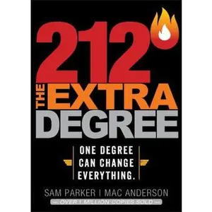 USED-212 the Extra Degree: Extraordinary Results Begin with One Small Change by Parker, Sam (Hardcover)