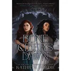 Bone Crier's Dawn by Kathryn Purdie [Paperback Book]