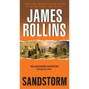 USED-Sandstorm: A SIGMA Force Novel by Rollins, James (Mass Market Paperback)