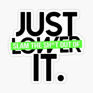 Slam It Sticker