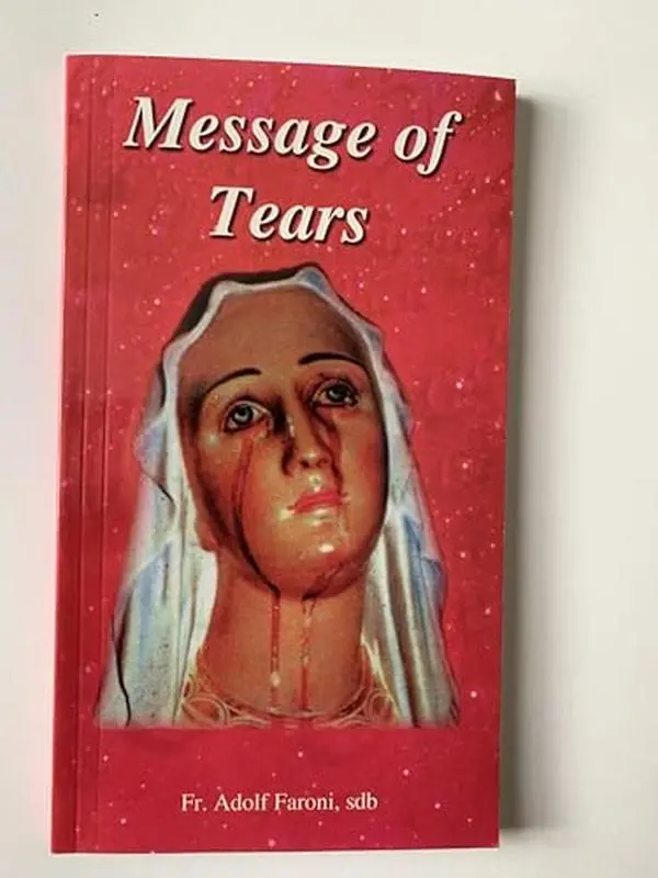 USED-Message of Tears by fr. adolf faroni sdb (Paperback)