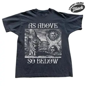 The As Above So Below Comfort Color Shirt, Vintage Game Shirt, Gift for Men, Gift for Women, Crew Neck T-shirt, Trending T-shirt