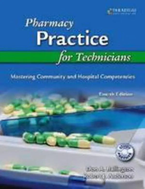 Used Soft Cover Book - Pharmacy Practice for Technicians: Mastering Community and Hospital Competencies by Don A. Ballinton, 2009 Edition, 489 Pages, Like New, 2.34 lbs, English