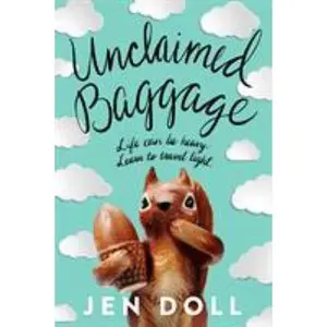 Unclaimed Baggage by Doll, Jen (Hardcover) - Used