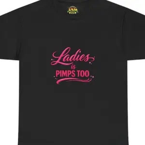JAM Boogie’s Apparel Ladies is Pimps Too Black T-Shirt with Pink Text Design https://jam-boogie-apparel.printify.me/cart