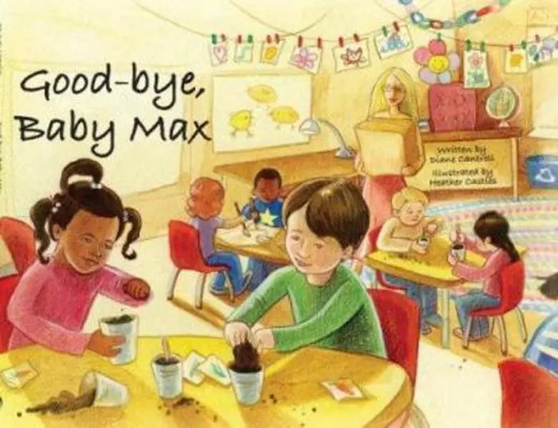 USED-Good-bye, Baby Max by Diane Cantrell (Hardcover)