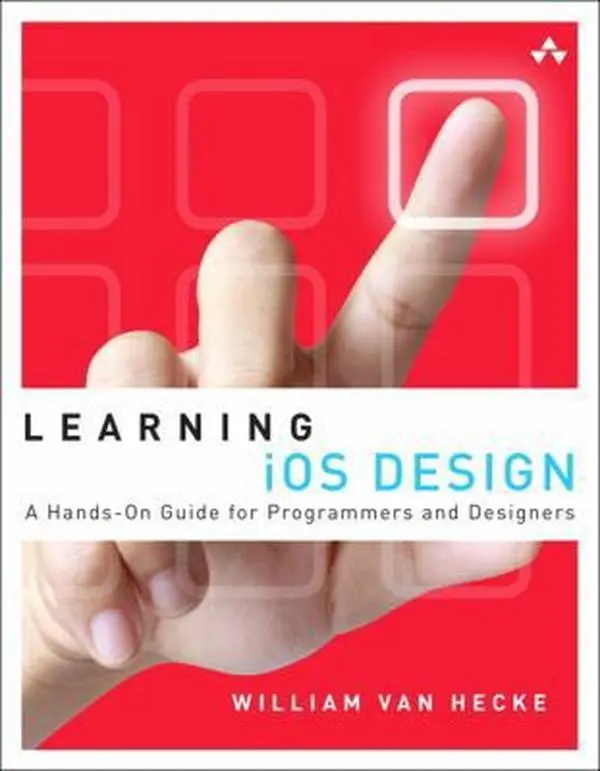 USED-Learning iOS Design: A Hands-On Guide for Programmers and Designers by Van Hecke, William (Paperback)