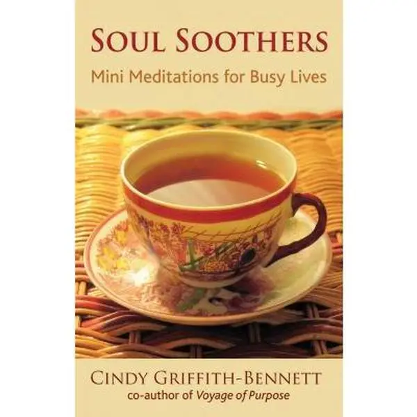 USED Book - Soul Soothers: Mini Meditations for Busy Lives by Cindy Griffith-Bennett (Paperback) - english