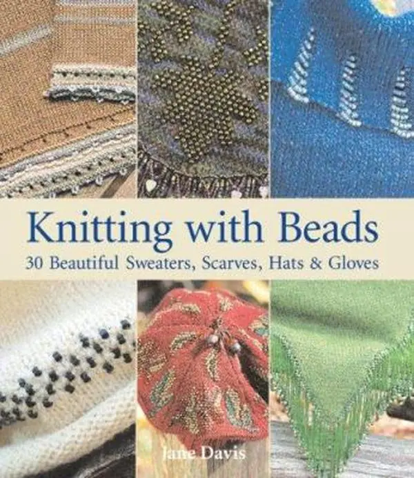 Used Knitting Book - Knitting With Beads by Jane Davis (Softcover, English, 2007 Publ., 1.11 lbs, 30 Knit Projects: Sweaters, Scarves, Hats, Gloves)
