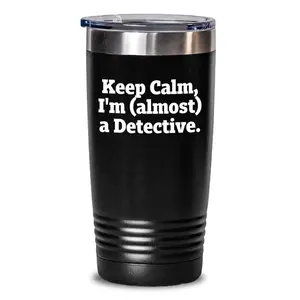 Funny Detective Tumbler Gifts for Men Friends from Family, Keep Calm I'm (almost) A Detective., 20oz 30oz Tumblers for Detective Enthusiasts, Christmas Unique