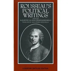 USED-Rousseau's Political Writings: Discourse on Inequality, Discourse on Political Economy, on Social Contract: A Norton Critical Edition by Rousseau, Jean Jacques (Paperback)