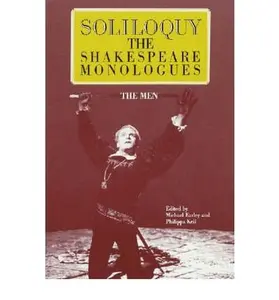 USED-[(Soliloquy: The Shakespeare Monologues - the Men )] [Author: William Shakespeare] [Feb-2000] by William Shakespeare (Paperback)