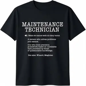 's Funny Maintenance Technician Definition T-Shirt - 100% Cotton Loose Fit Workwear Tee with Mechanic Jokes, Black & White Print, All-Season Casual Shirt for Electricians, Plumbers, HVAC Technicians (Ideal Gift)