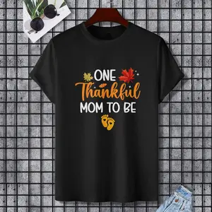 One Thankful Mom To Be Thanksgiving Pregnancy Announcement T-Shirt, 100% Cotton, Single Side Printed, Black Short Sleeve T-shirt, Gift for Family Friends, S-XXXL, 1 pc, Fabric Weight 180g