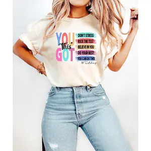 You Got This Shirt, Test Day Shirt, Teacher Testing Shirt, Testing Shirt, Teacher Shirt, Teacher Test Day Shirts, Teacher Team Shirt