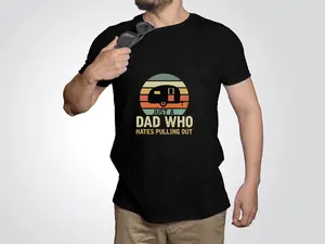 Just A Dad Who Hates Pulling Out T shirt, Joke Shirt, Camping T shirt For Men, Hiking Shirt, Father's Day Shirt, Funny Gift for Dad Classic Collar