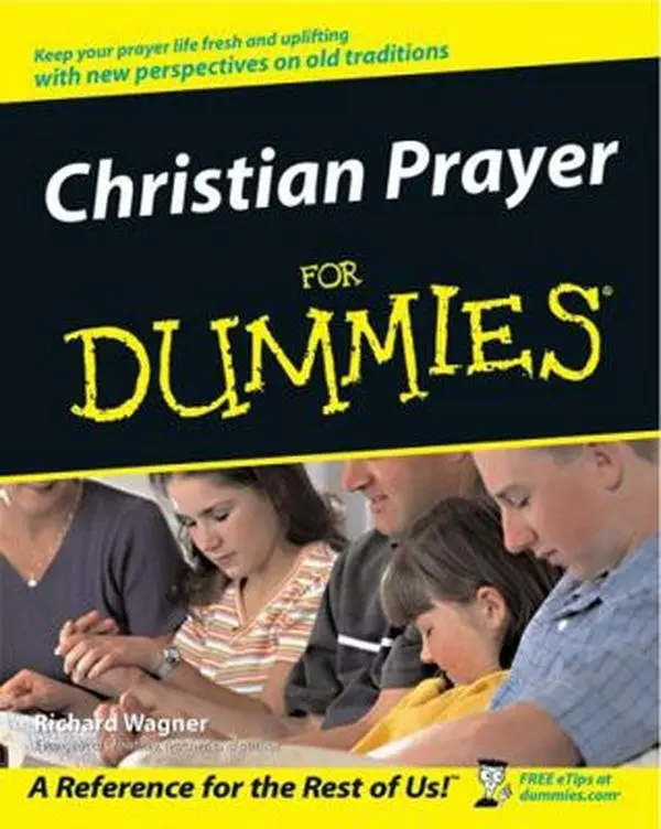 Used Christian Prayer for Dummies Book - Richard Wagner, Softcover, English Language, 384pp, Plain English Explanations, Top 10 Lists (Humanities & Social Sciences, Religion & Philosophy Category), Wagner, Richard