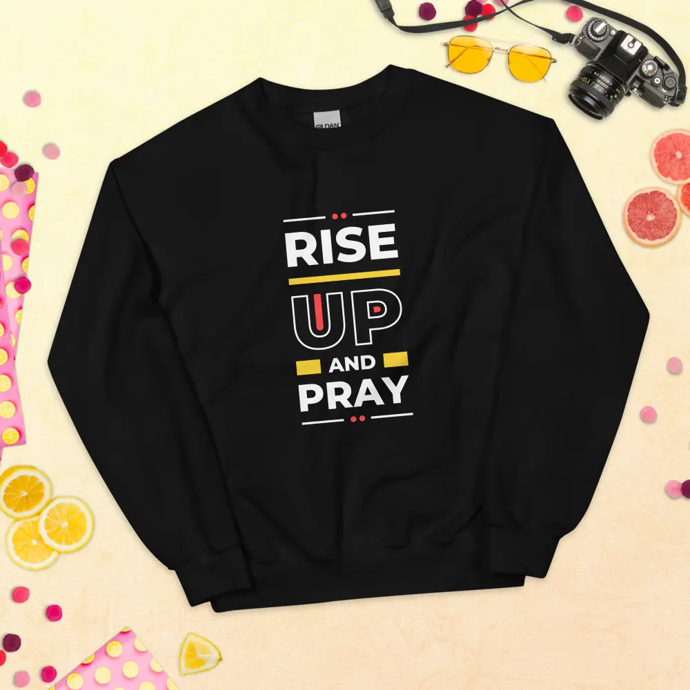 Rise Up And Pray Women's Sweatshirt