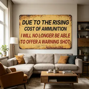 Retro metal garage decoration sign “Due to rising ammunition costs”, 8x12 inches, suitable for places like men’s lounges and clubs.