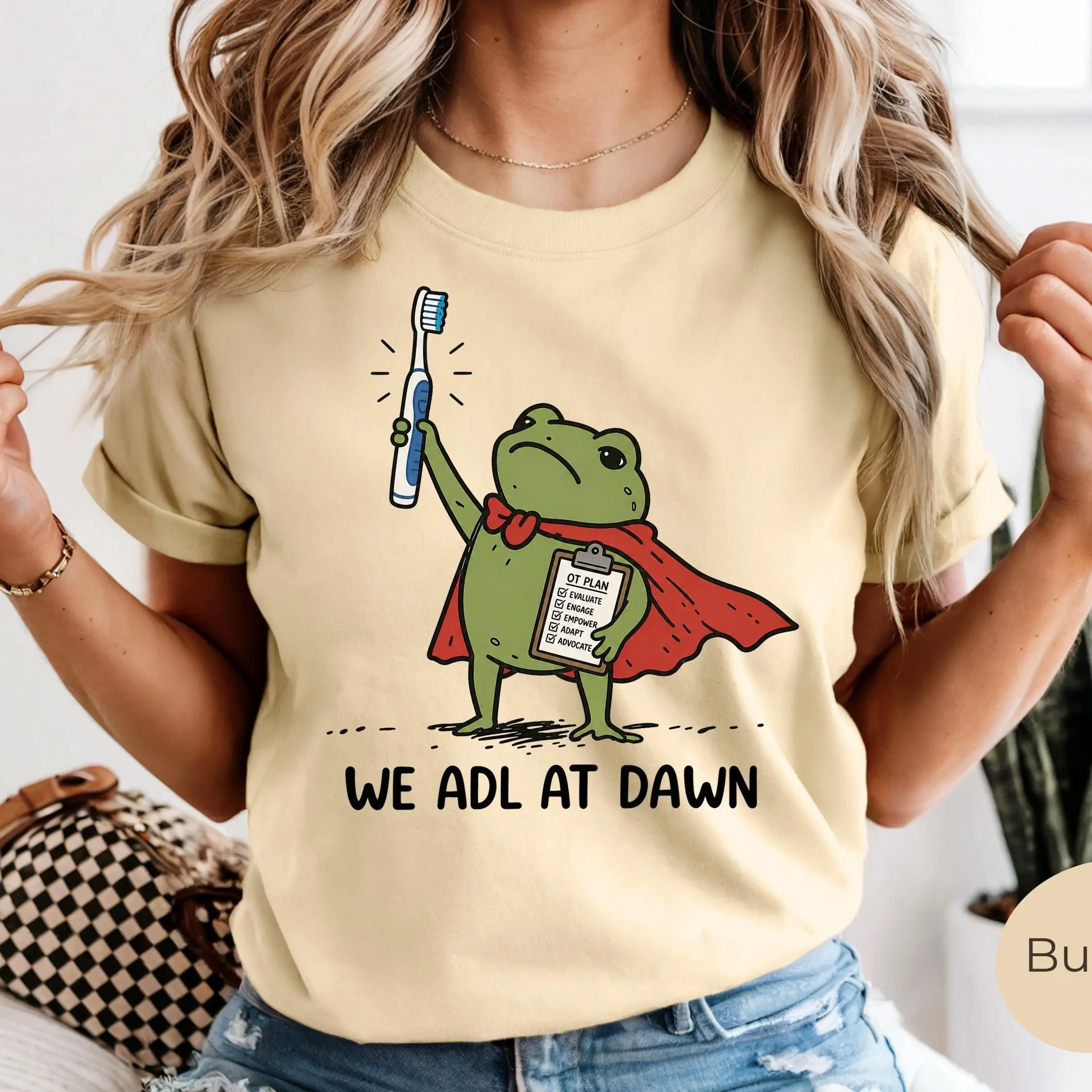 Occupational Therapy Shirt, Comfort Colors Funny Frog tshirt, OT Therapy Gift, We ADL at Dawn Tee, Early Intervention Sensory Play, COTA tee
