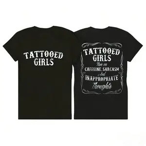 Bold Graphic Tee With Tattooed Sarcasm And Inappropriate Thoughts In Soft Cotton Short Sleeve Round Neck Design For Women