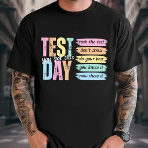 Test Day Teacher Shirt, State Testing TShirt, Test Coordinator Final Exam Week Teacher Team T-Shirt, Motivational Inspiration
