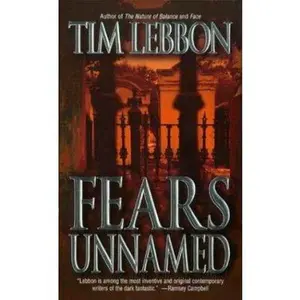 USED Book - Fears Unnamed by Tim Lebbon (Paperback) - english