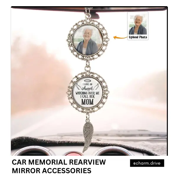 Custom Car Photo Ornament – I Have An Angel Watching Over Me – Memorial Rearview Mirror Accessory – Bereavement Gift Idea