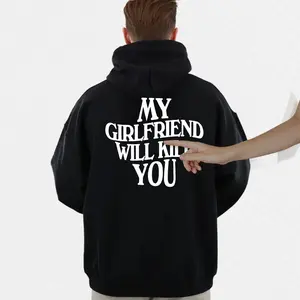 My Girlfriend/Wife Will Kll You Hoodie - Funny Gift for Husbands, Boyfriend, Unisex Long Sleeve Pullover, Classic Relationship Hoodie Man Menswear