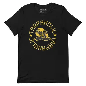 TRAPAHOLIC Unisex t-shirt