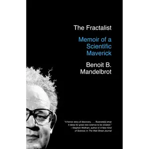 USED-The Fractalist: Memoir of a Scientific Maverick by Mandelbrot, Benoit (Paperback)