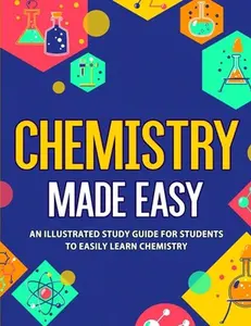 USED-Chemistry Made Easy: An Illustrated Study Guide For Students To Easily Learn Chemistry by Nedu (Paperback)
