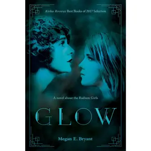 USED-Glow by Bryant, Megan E. (Paperback)