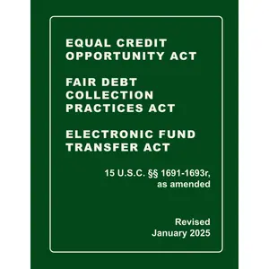 Equal Credit Opportunity Act | Fair Debt Collection Practices Act | Electronic Fund Transfer Act | 15 U.S.C. §§ 1691-1693r, as amended Revised: A Quick Reference Guide of the FCRA (CCPA Compliance) Paperback – January 13, 2023