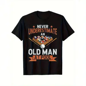 180gMost Popular Never Underestimate An Old For Man At Pool Humorous Billiards Graphic Tee For Men & Women - 100% Cotton, Heavyweight 180g, Black Crewneck Short Sleeve, Regular-Fit, S-XXXL - Ideal For Casual Outings, Pool Parties & More
