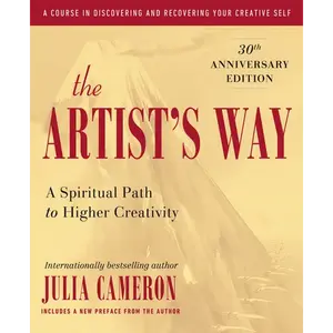 The Artist's Way: 30th Anniversary Edition - Paperback