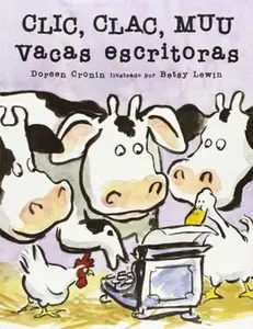 USED-Clic Clac Muu Vacas Escritoras by Cronin, Doreen (Paperback)