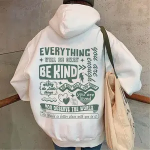 Mental Health Hoodie You Deserve The World Be Kind Message