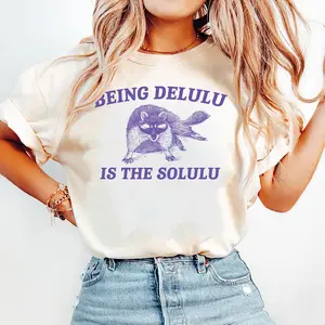 Being Delulu is the Solulu T-shirt, Funny Quote Graphic Tee, Trendy Statement Outfit, Humorous Meme Shirt T-shirt Comfort Colors