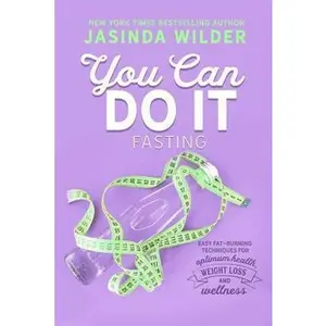 USED-You Can Do It: Fasting by Wilder, Jasinda (Paperback)