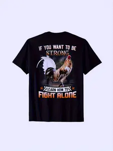 Men's Graphic T-Shirt 'If You Want to Be Strong, Learn How to Fight Alone' Stars, Black Casual Crew Neck, Regular Fit, All-Season Comfort, Casual Attire Durable Print Shirt, Chicken T-Shirt Extra Long PlusSize, PLUS SIZE
