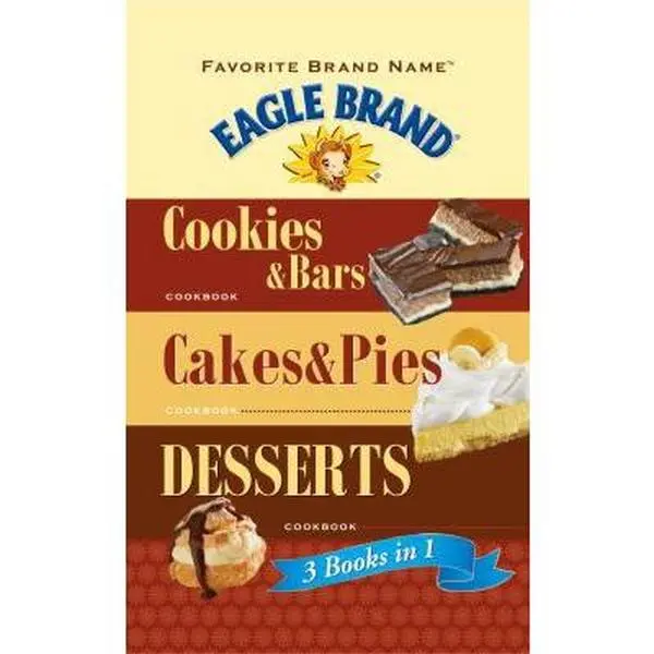 Used Eagle Brand Cookbook - 3-in-1 Soft Cover Book (Cookies & Bars, Cakes & Pies, Desserts) - English, 2.02 lbs, 2.02 Pounds
