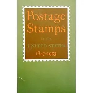 USED-Postage Stamps of the United States 1847-1953 by United States Post Office Department (Paperback)