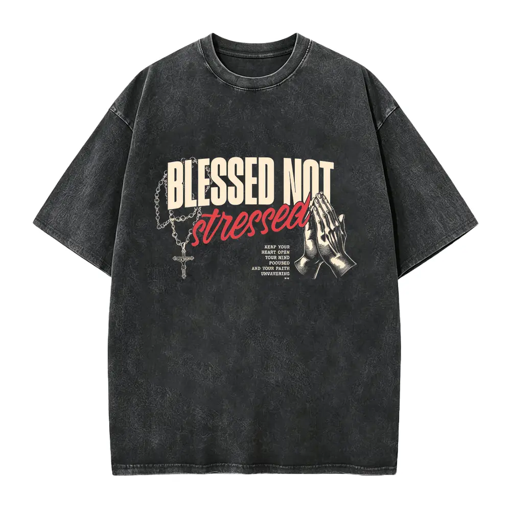 Blessed Not Stressed Shirt, Christian Graphic Tee Faith T-Shirt, Religious Rosary Prayer Tee, Inspirational Bible, Verse Shirt