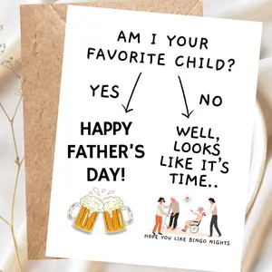 Am I Your Favorite Child?, Funny Father's Day Card, Nursing Home Humor, Sibling Rivalry Card for Dad, Handmade Funny Card for Dad