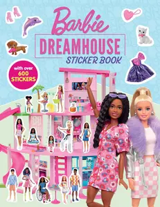 Barbie: Dreamhouse Sticker Book -- Mattel - Paperback