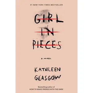 Girl in Pieces Paperback – April 10, 2018